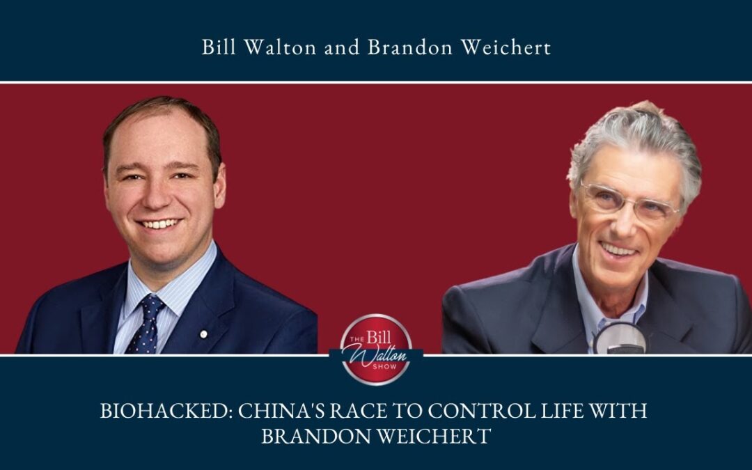 “Biohacked: China’s Race to Control Life” with Brandon Weichert